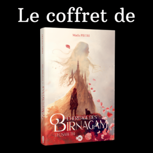 Coffret collector L'héritage des Birnagam: Elisabeth