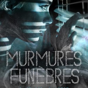 Murmures funèbres