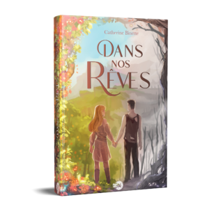 Dans nos rêves