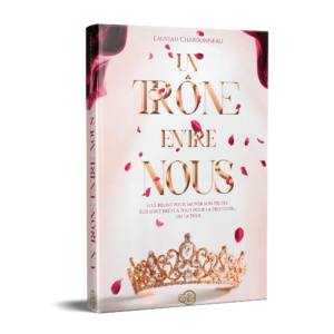 Un trône entre nous